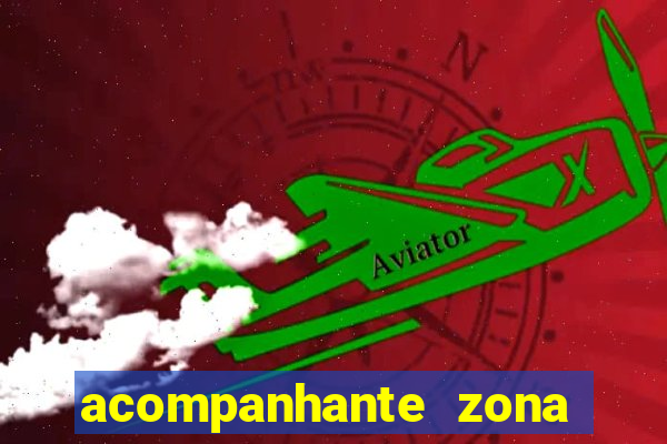 acompanhante zona norte sp