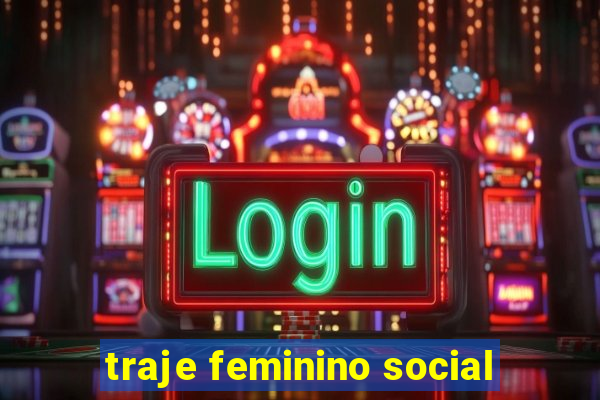 traje feminino social