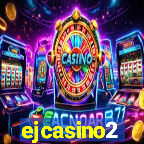 ejcasino2