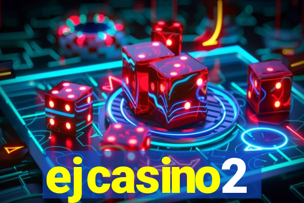 ejcasino2