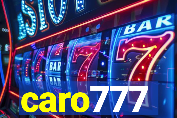 caro777