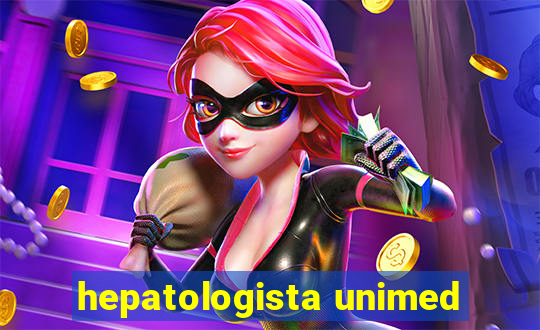 hepatologista unimed