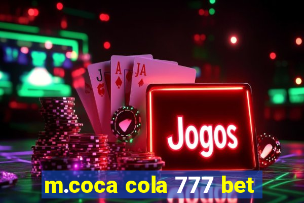 m.coca cola 777 bet