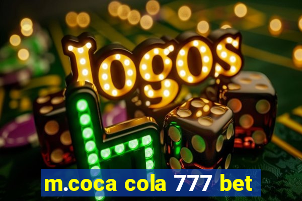 m.coca cola 777 bet