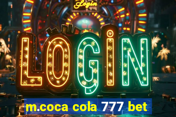 m.coca cola 777 bet