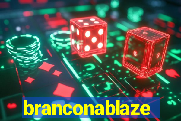 branconablaze