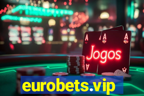 eurobets.vip