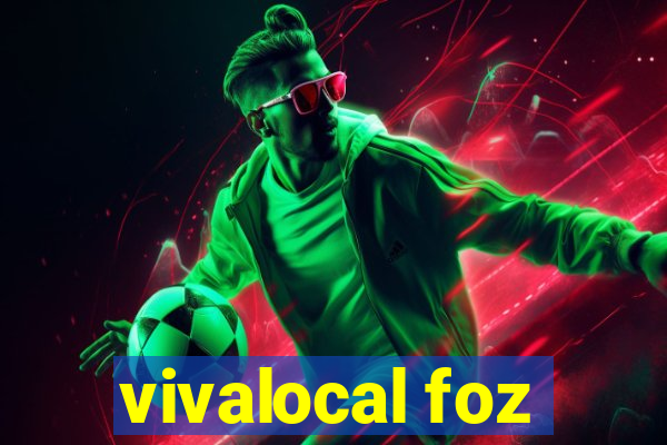 vivalocal foz