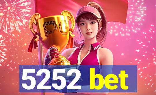 5252 bet