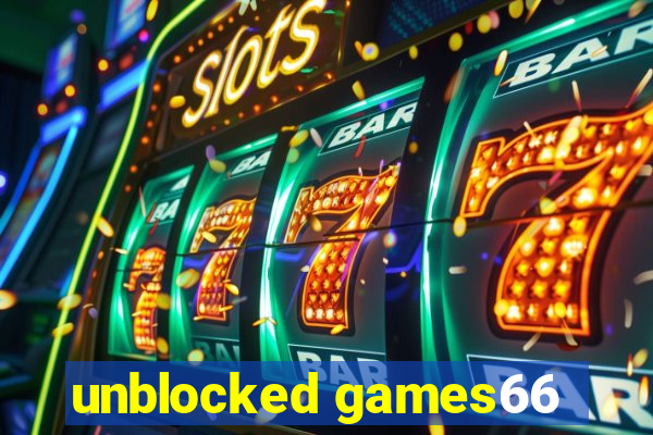 unblocked games66