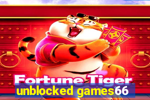 unblocked games66