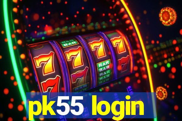 pk55 login