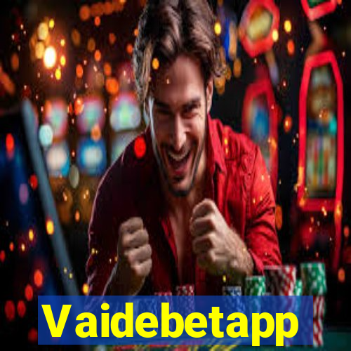 Vaidebetapp