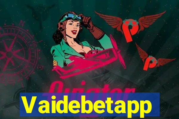 Vaidebetapp