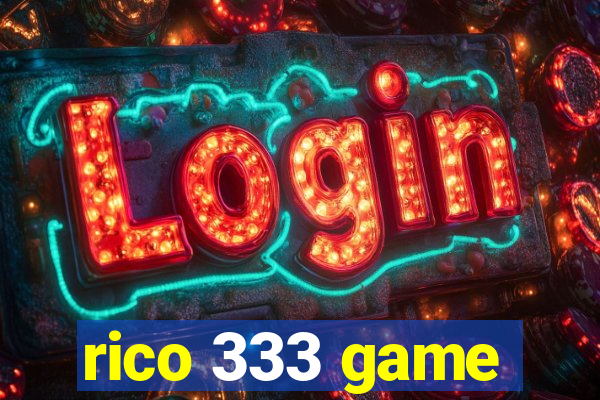 rico 333 game