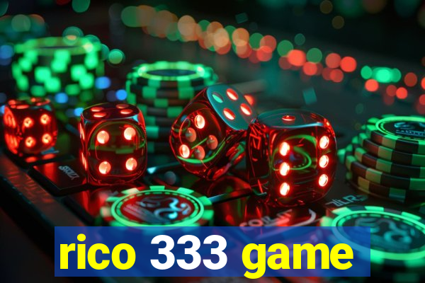 rico 333 game