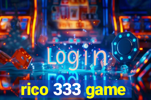 rico 333 game