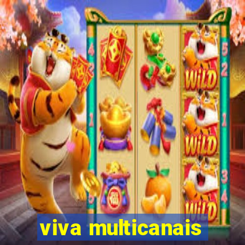 viva multicanais