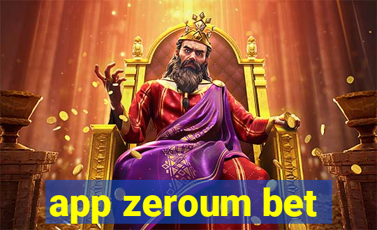 app zeroum bet