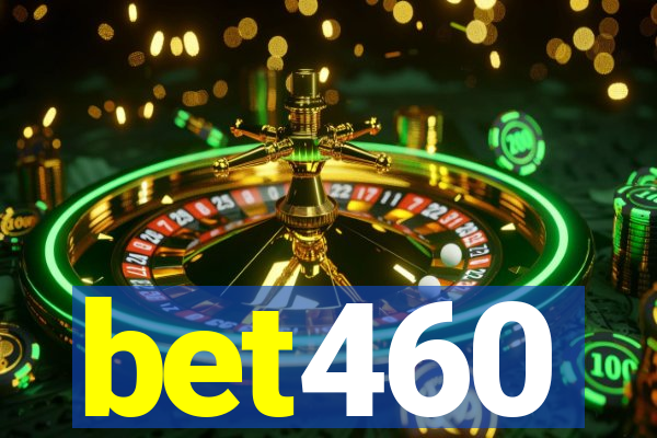 bet460