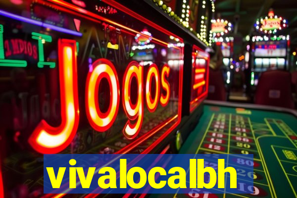 vivalocalbh