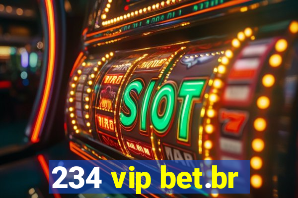 234 vip bet.br