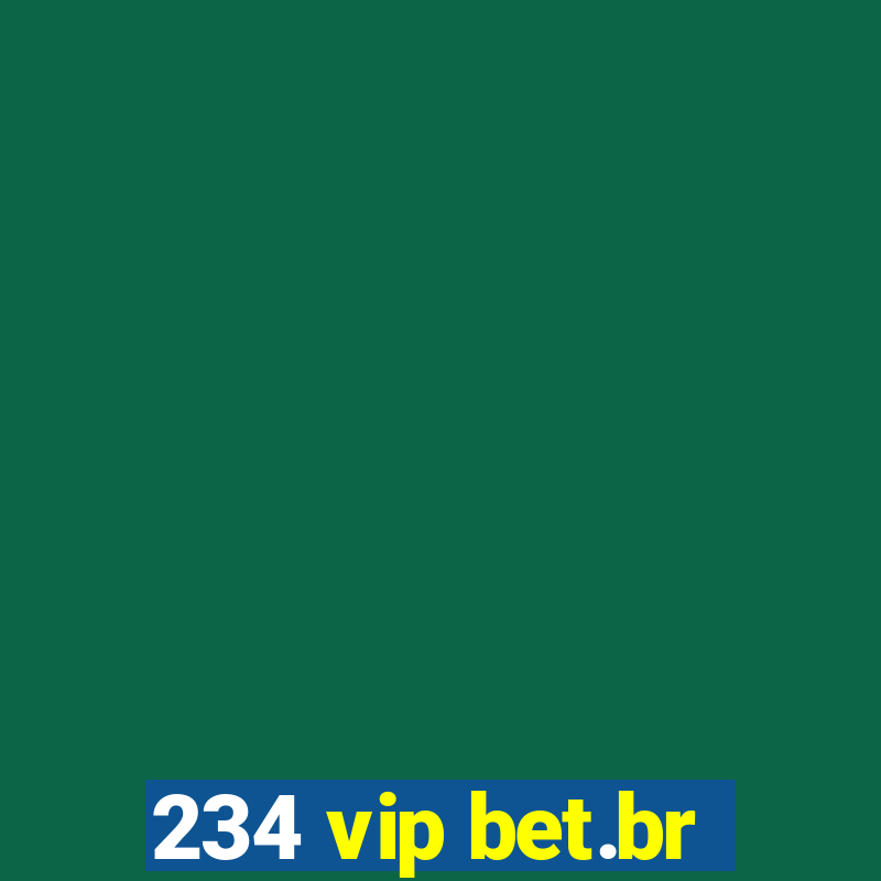 234 vip bet.br