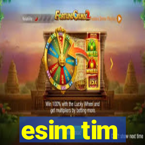 esim tim