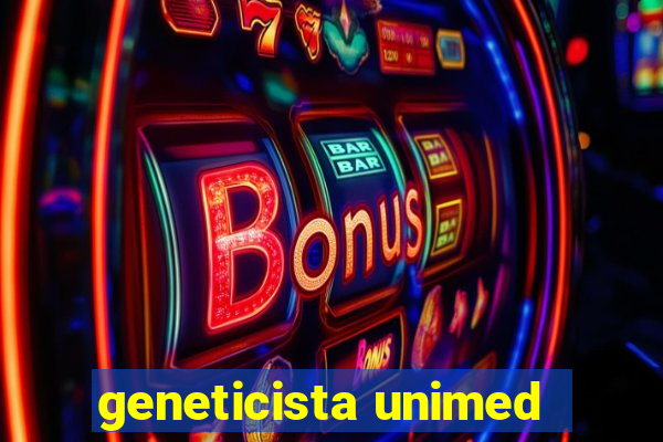 geneticista unimed