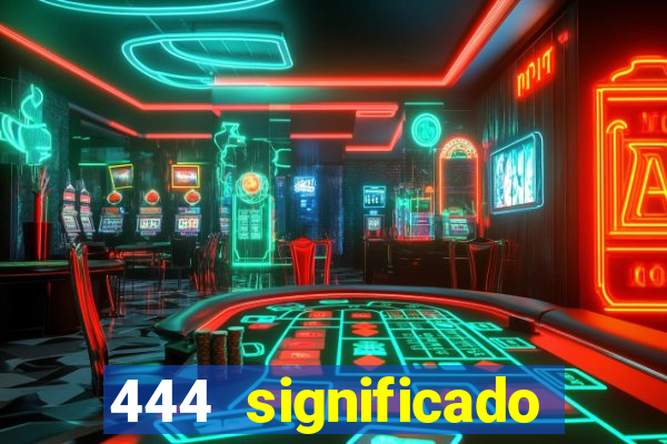 444 significado hora espejo