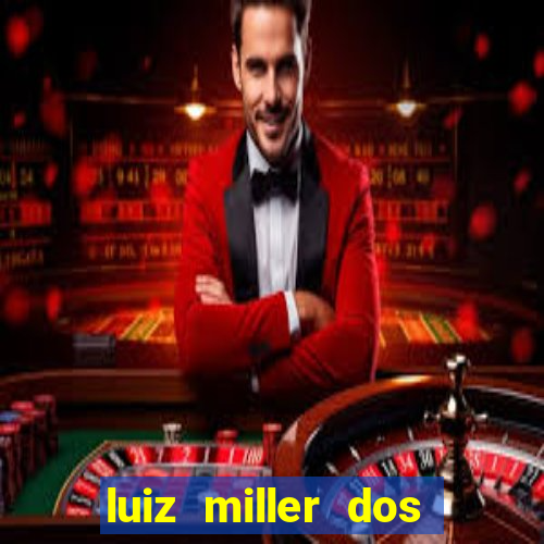 luiz miller dos santos martinho