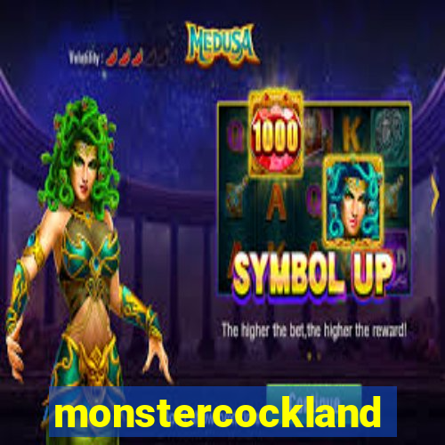 monstercockland