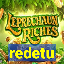 redetu