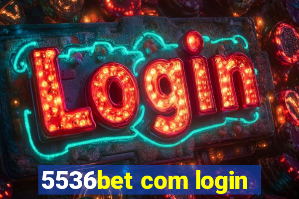 5536bet com login