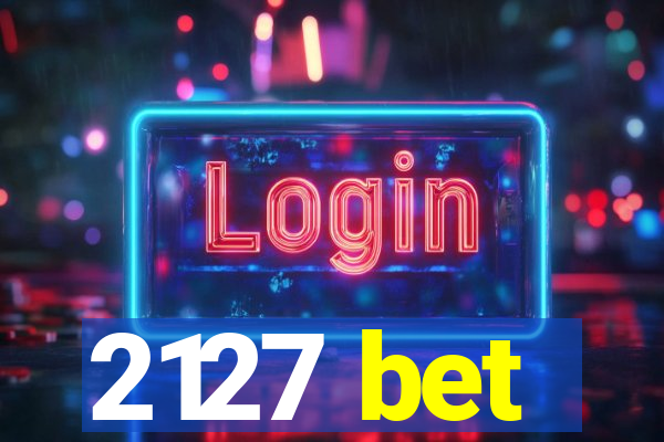 2127 bet