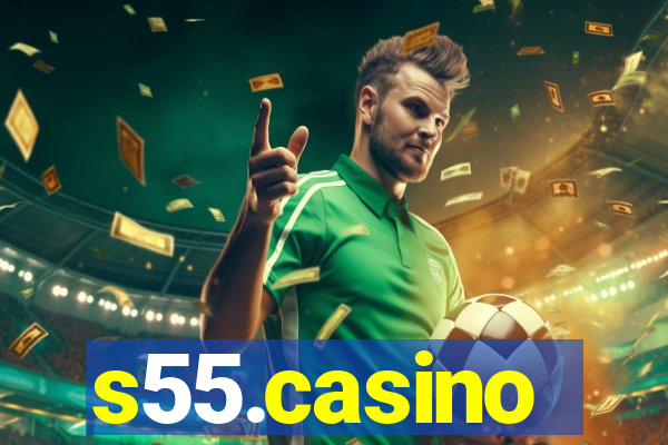 s55.casino