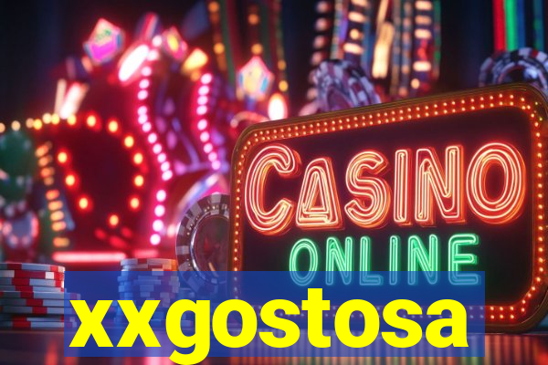 xxgostosa