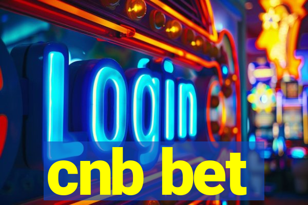 cnb bet