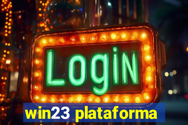 win23 plataforma