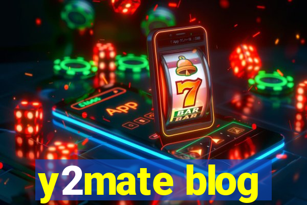 y2mate blog