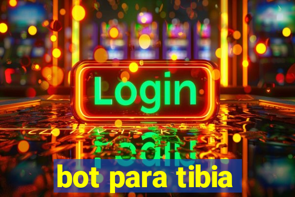 bot para tibia