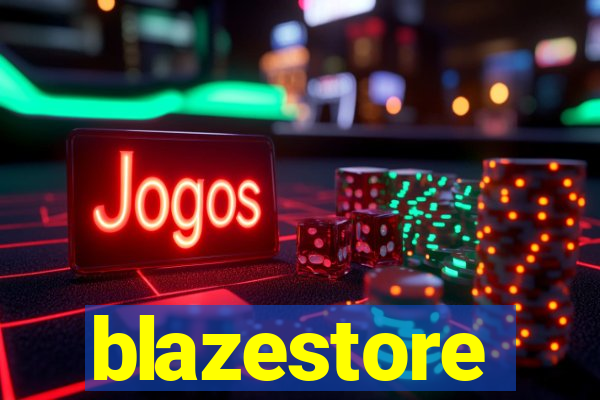 blazestore