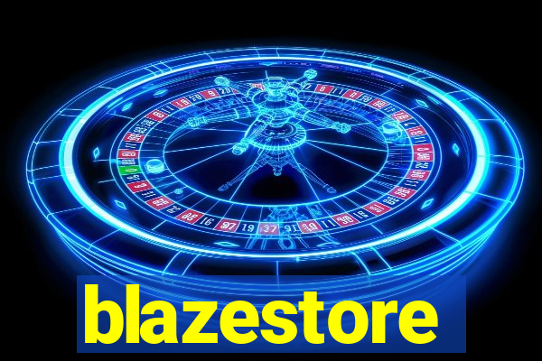 blazestore