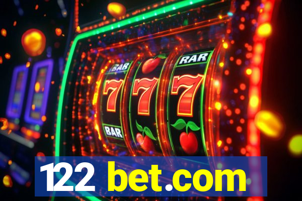 122 bet.com