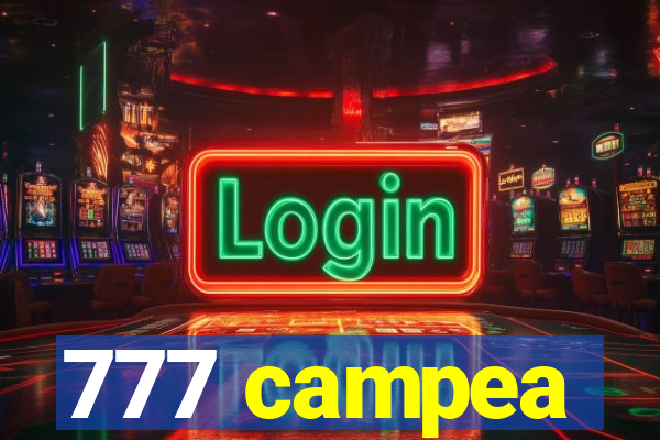 777 campea