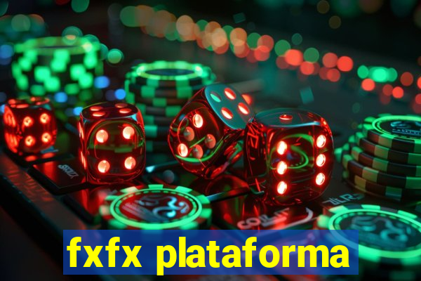 fxfx plataforma