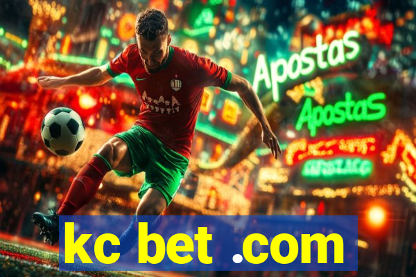 kc bet .com