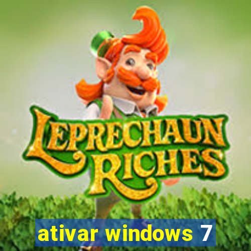 ativar windows 7