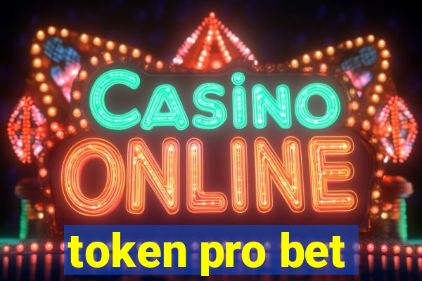 token pro bet