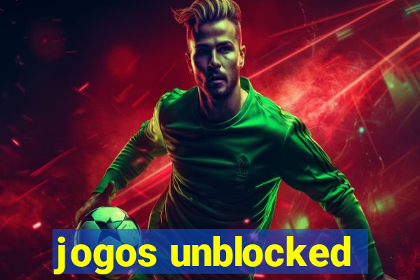 jogos unblocked